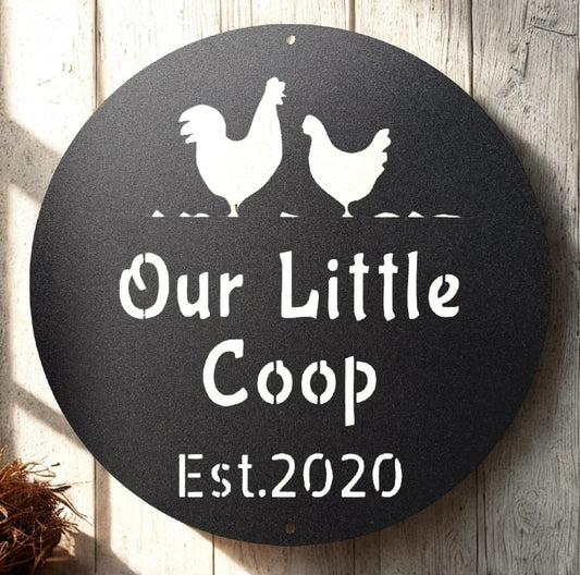 Personalized Chicken Coop with Rooster Hen and Established Date - Steel Sign