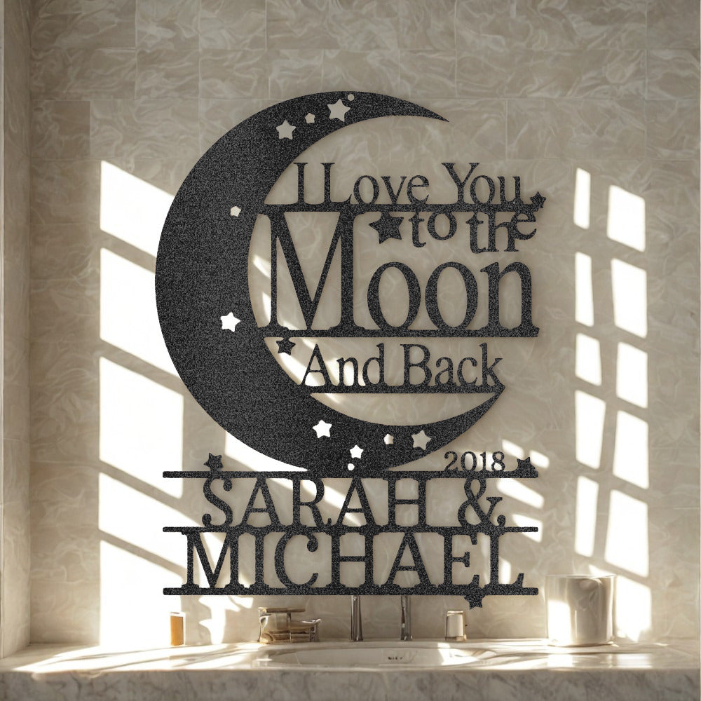 Personalized I Love You to the Moon and Back Metal Sign with Names and Date - Steel Sign